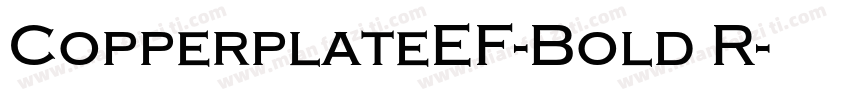 CopperplateEF-Bold R字体转换